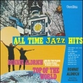 All Time Jazz Hits / Top Of The World