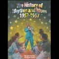 The History of Rhythm and Blues Vol.3: 1952-1957