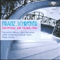 Schreker: Orchestral and Choral Music