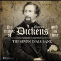 The Music of Charles Dickens and His Time
