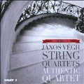 Janos Vegh: String Quartets