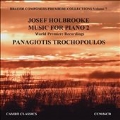 Josepf Holbrooke: Music for Piano Vol.2