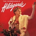 The Incomparable Hildegarde