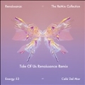 Cafe Del Mar (Tales of Us Renaissance Remix)<White Vinyl>