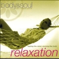 Relaxation: Body & Soul