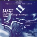 Liszt: Symphonic Poems for 2 Pianos Vol 1 / Mangos Duo