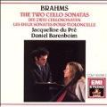 Brahms: Cello Sonata no 1 & 2 / Du Pre, Barenboim