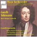 Music for Recorder / Corelli Ensemble