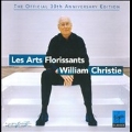 The Official 30th Anniversary Edition / William Christie, Les Arts Florissants