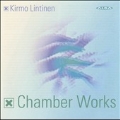 Kirmo Lintinen: Chamber Works
