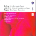 Berlioz: 8 Scenes de Faust; Liszt: 2 Episodes from Lenau's Faust; Wagner: A Faust Overture