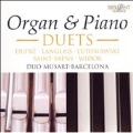 Organ & Piano - Duets: J.Langlais, Saint-Saens, C.M.Widor, etc