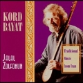 Kord Bayat: Traditional Music From Iran