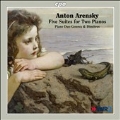 A.Arensky: Five Suites for Two Pianos
