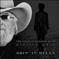 Off the Grid: Doin' It Dylan  *