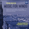 Frank Martin: Music For Winds