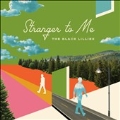 Stranger To Me