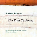 The Path To Peace -Music Inspired by the Inner Journey of Mahatma Gandhi :Andrew Sterman(cond)/etc