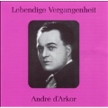 Lebendige Vergangenheit - Andre d'Arkor