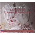 The Compact Opera Collection -Donizetti: Lucia di Lammermoor