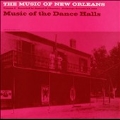 Music Of New Orleans Vol.3: Music Of The Dance (CD-R)