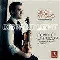 J.S.Bach: Violin Concertos No.1, No.2; Vasks: Distant Lights