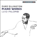 Duke Ellington: Piano Works