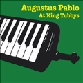 Augustus Pablo at King Tubbys