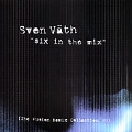 Six In The Mix (The Fusion Remix Collection 1999)