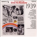 And the Angels Sing Over the Rainbow 1939