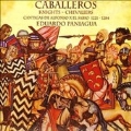 Alfonso X El Sabio: Cabaelleros / Paniagua, Musica Antigua