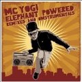 Elephant Powered : Remixes And Omstrumentals