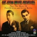 Plays The Music Of Harold Arlen And Irving Berlin