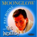 Moonglow / Yes Indeed!