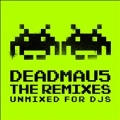 The Remixes : Unmixed