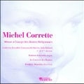 M.Corrette: Messe a l'usage des Dames Religieuses / Frederic Bourdin(cond), Le Concert des Dames, Damien Colcomb(org), etc