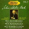 Die Bach Kantate Vol 17 / Helmuth Rilling, Bach Ensemble