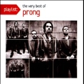 Playlist : The Very Best of Prong