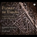 Flores de Espana - Orient & Occident in Spanish Renaissance