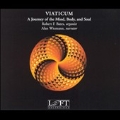 Viaticum - A Jouney of the Mind, Body, and Soul / Bates, etc