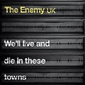 We'll Live & Die In These Towns [PA]