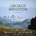 Love Will Come : The Music Of Vince Guaraldi Volume 2