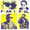 Reggae Legends : Frankie Paul