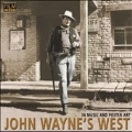 John Wayne's West [10CD+DVD]