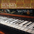 Hummel: Sonatas for Fortepiano & Violin/Viola Op.5