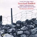 Works for Violin & Organ Vol 3 - Breached Borders / Murray