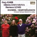 European Baroque Masters in London - Handel & Barthelemon