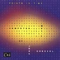 Points in Time - Computer Music of Joel Gressel