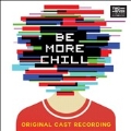 Be More Chill (Original Cast Recording)