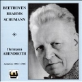Brahms : Symphony no 1, Schumann : Symphony no 1, Beethoven : Symphony no 3 / Abendroth, BRSO, Berlin RSO